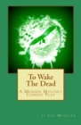 Image for To Wake The Dead