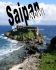 Image for Saipan Now! : a photo adventure
