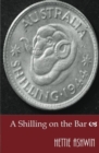 Image for A Shilling on the Bar