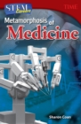 Image for STEM Careers: Metamorphosis of Medicine