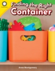 Image for Finding the Right Container