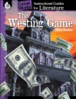 Image for Westing Game: An Instructional Guide for Literature