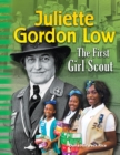 Image for Juliette Gordon Low: the first Girl Scout