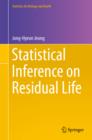 Image for Statistical Inference on Residual Life