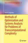 Image for Methods of Optimization and Systems Analysis for Problems of Transcomputational Complexity