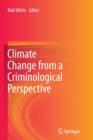 Image for Climate Change from a Criminological Perspective