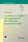 Image for Lectures on Sphere Arrangements – the Discrete Geometric Side