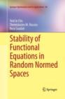 Image for Stability of Functional Equations in Random Normed Spaces