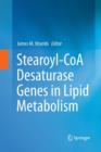 Image for Stearoyl-CoA Desaturase Genes in Lipid Metabolism
