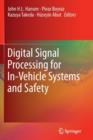 Image for Digital Signal Processing for In-Vehicle Systems and Safety