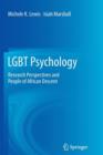 Image for LGBT Psychology : Research Perspectives and People of African Descent