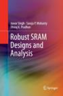 Image for Robust SRAM Designs and Analysis