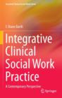 Image for Integrative clinical social work practice  : a contemporary perspective