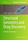Image for Structural Genomics and Drug Discovery: Methods and Protocols