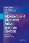 Image for Adolescents and Adults with Autism Spectrum Disorders