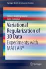 Image for Variational regularization of 3D data  : experiments with MATLAB