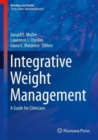 Image for Integrative Weight Management: A Guide for Clinicians