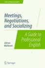 Image for Meetings, Negotiations, and Socializing