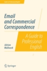 Image for Email and Commercial Correspondence : A Guide to Professional English