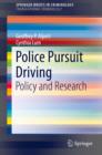 Image for Police pursuit driving: policy and research