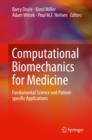 Image for Computational biomechanics for medicine: fundamental science and patient-specific applications