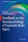 Image for Handbook on the neuropsychology of traumatic brain injury