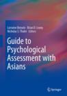 Image for Guide to Psychological Assessment with Asians