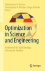 Image for Optimization in Science and Engineering: In Honor of the 60th Birthday of Panos M. Pardalos