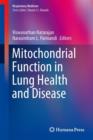 Image for Mitochondrial function in lung health and disease