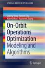 Image for On-Orbit Operations Optimization: Modeling and Algorithms