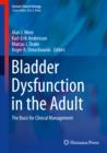 Image for Bladder dysfunction in the adult: the basis for clinical management