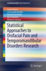 Image for Statistical Approaches to Orofacial Pain and Temporomandibular Disorders Research
