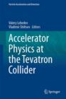 Image for Accelerator Physics at the Tevatron Collider
