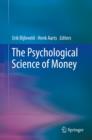 Image for The psychological science of money.