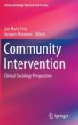Image for Community intervention  : clinical sociology perspectives