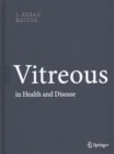 Image for Vitreous : in Health and Disease