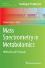 Image for Mass spectrometry in metabolomics  : methods and protocols