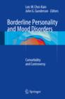 Image for Borderline personality and mood disorders: comorbidity and controversy