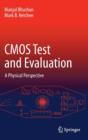 Image for CMOS Test and Evaluation : A Physical Perspective