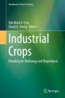 Image for Industrial Crops: Breeding for BioEnergy and Bioproducts