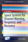 Image for Space Systems for Disaster Warning, Response, and Recovery