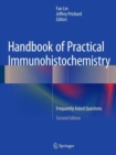 Image for Handbook of Practical Immunohistochemistry : Frequently Asked Questions