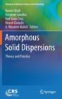 Image for Amorphous Solid Dispersions : Theory and Practice
