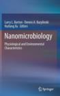 Image for Nanomicrobiology : Physiological and Environmental Characteristics