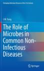 Image for The Role of Microbes in Common Non-Infectious Diseases