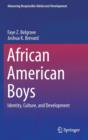 Image for African American Boys : Identity, Culture, and Development