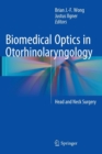 Image for Biomedical optics in otorhinolaryngology  : head and neck surgery
