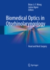 Image for Biomedical optics in otorhinolaryngology: head and neck surgery