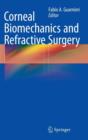 Image for Corneal Biomechanics and Refractive Surgery