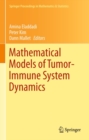 Image for Mathematical Models of Tumor-Immune System Dynamics